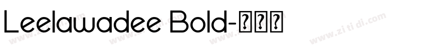 Leelawadee Bold字体转换